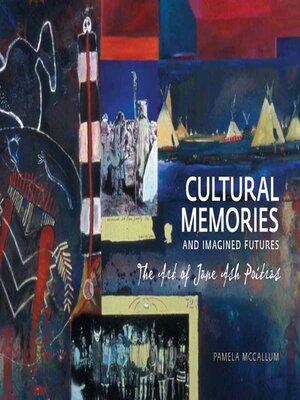 cover image of Cultural Memories and Imagined Futures
